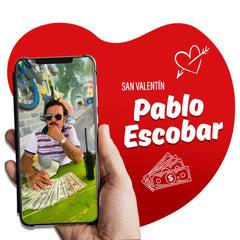 San Valentín / Pablo Escobar